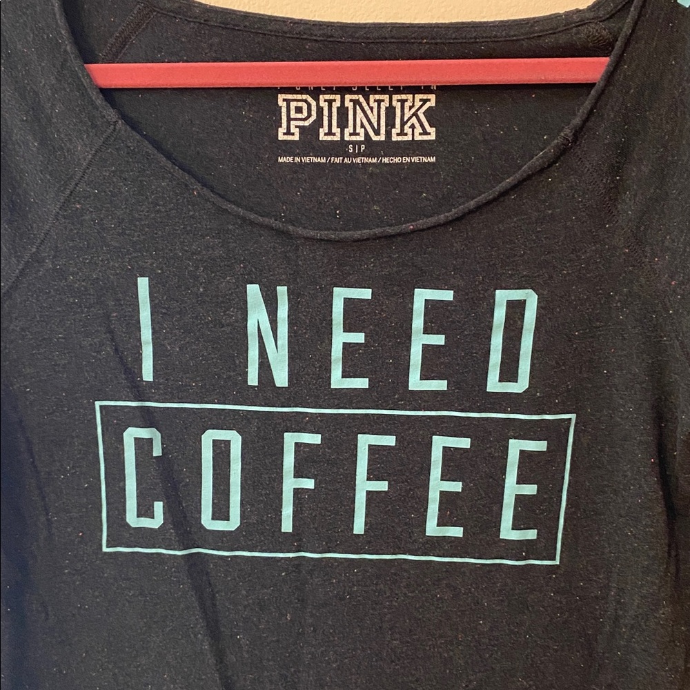 Victoria’s Secret Pink “I NEED COFFEE” Sleep Shirt Size Small - Picture 2 of 6